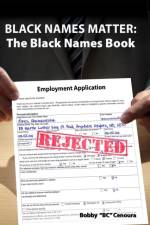 Black Names Matter af Bobby Cenoura