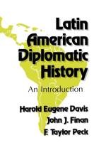 Latin American Diplomatic History af Harold Eugene Davis