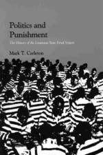 Politics and Punishment af Mark Thomas Carleton