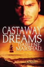 Castaway Dreams af Darlene Marshall
