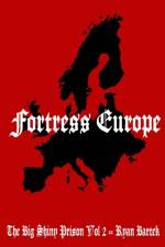 Fortress Europe af Ryan Bartek