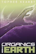 Organics af Topher Kearby