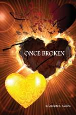 Once Broken af Zanetta L Collins