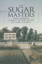 The Sugar Masters af Richard Follett