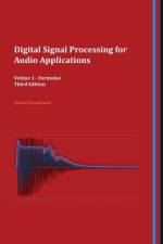 Digital Signal Processing for Audio Applications af Anton R Kamenov