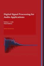 Digital Signal Processing for Audio Applications af Anton R Kamenov