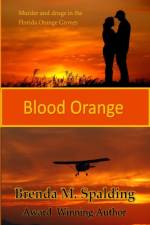 Blood Orange af Brenda M Spalding