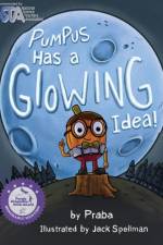 Pumpus Has A Glowing Idea! af Praba