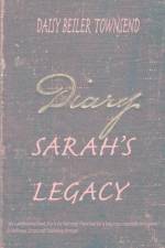 Sarah's Legacy af Daisy Beiler Townsend
