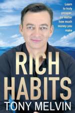 Rich Habits af Tony Melvin