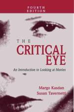 The Critical Eye af Margo Kasdan