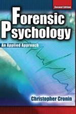 Forensic Psychology af Christopher Cronin
