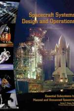 Spacecraft Systems Design and Operations af James F Peters