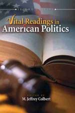 Vital Readings in American Politics af M Jeffrey Colbert