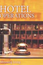 Hotel Operations af Miyoung Jeong