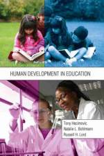 Human Development in Education af Tony Hecimovic