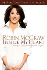 Inside My Heart af Robin McGraw