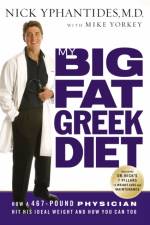 My Big Fat Greek Diet af Nick Yphantides