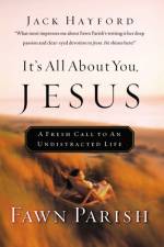 It's All About You, Jesus af Fawn Parish