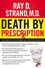 Death By Prescription af Ray Strand