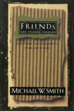 Friends Are Friends Forever af Michael W Smith