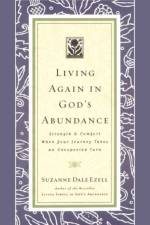 Living Again in God's Abundance af Suzanne Dale Ezell