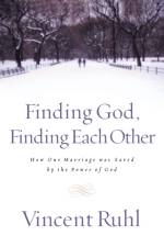 Finding God, Finding Each Other af Vincent Ruhl