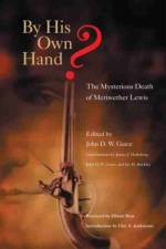 By His Own Hand? af John D. W. Guice