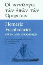 Homeric Vocabularies af Edgar Johnson Goodspeed