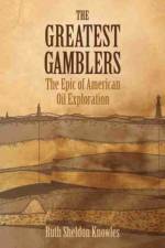 The Greatest Gamblers af Ruth Sheldon Knowles