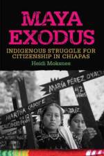 Maya Exodus af Heidi Moksnes