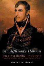 Mr. Jefferson's Hammer af Robert M. Owens