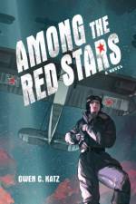 Among the Red Stars af Gwen C. Katz