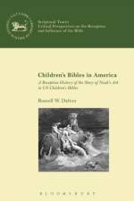 Children’s Bibles in America af Dr Russell W. (Brite Divinity School Dalton