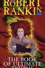 The Book Of Ultimate Truths af Robert Rankin