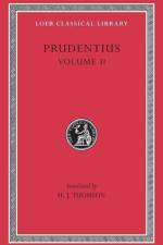 Against Symmachus 2. Crowns of Martyrdom. Scenes From History. Epilogue