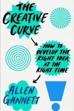 The Creative Curve af Allen Gannett