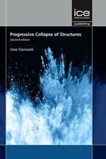 Progressive Collapse of Structures af Uwe Starossek