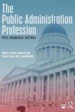 The Public Administration Profession af Bradley S. (University of Texas at El Paso Chilton