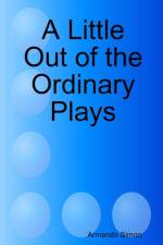Little Out of the Ordinary Plays af Armando Simon