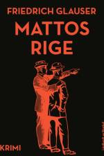 Mattos rige af Friedrich Glauser