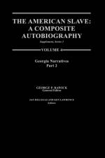 The American Slave--Georgia Narratives af Che Rawick