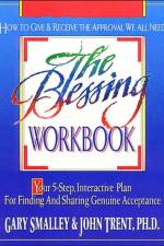 Blessing Workbook af Dr Gary Smalley