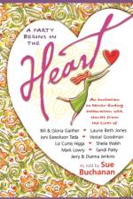 A Party Begins in the Heart af Sue Buchanan