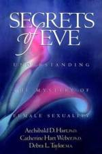 Secrets of Eve af Dr Archibald D Hart
