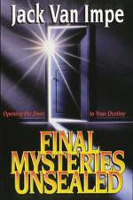 Final Mysteries Unsealed af Jack Van Impe
