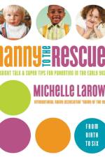 Nanny to the Rescue! af Michelle LaRowe
