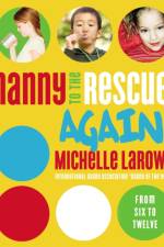 Nanny to the Rescue Again! af Michelle LaRowe