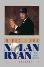 Miracle Man af Nolan Ryan