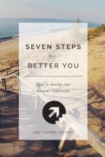 7 Steps To A Better You af John T Cocoris